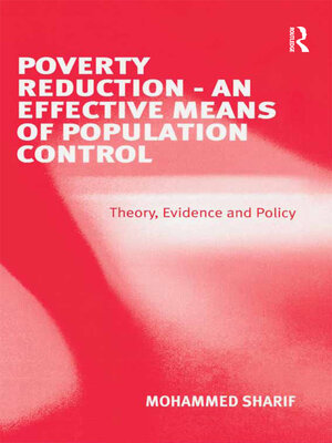 cover image of Poverty Reduction--An Effective Means of Population Control